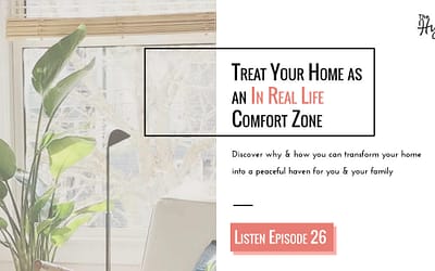 Episode 26: My Heartwarming Real Life Comfort Zone