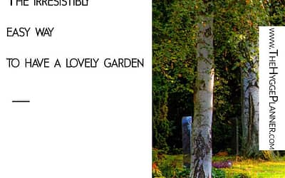 Ep #12 The easy way to have a lovely garden